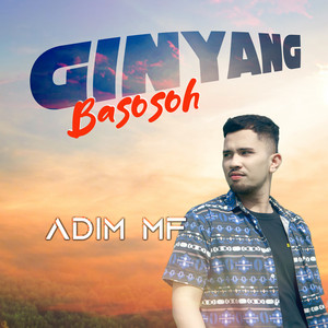 Adim MF - Ginyang Basosoh