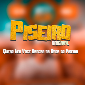 Dj Nando Beatz - Piseiro Original - Quero Ver Você Dancar na Onda do Piseiro