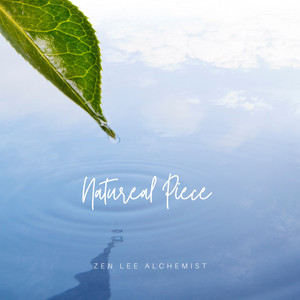 Natural Piece by Zee Lee Alchemist