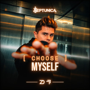 Choose Myself - Extended Mix by Neptunica