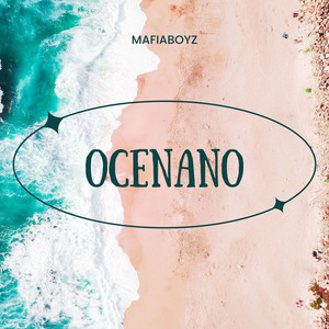 Ocenano by MaFiaBoyZ