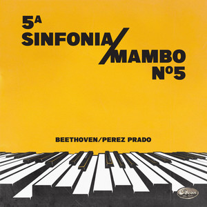 La 5ta Sinfonía/Mambo N°5