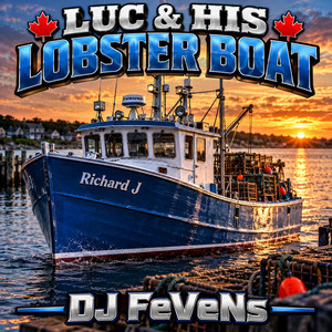 Luc & His Lobster Boat by DJ Fevens