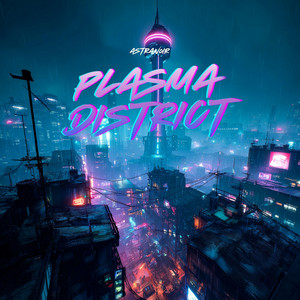 Plasma District by AstraN0ir