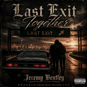 Last Exit Together by Jeremy Bentley