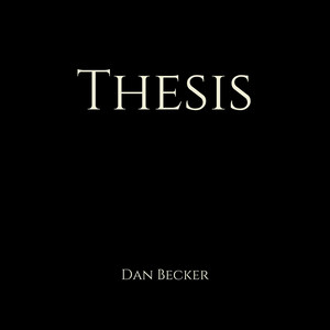 Thesis by Dan Becker