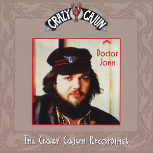 Doctor John - the Crazy Cajun Recordings album
