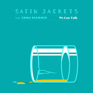 We Can Talk - Radio Edit by Satin Jackets, Emma Brammer