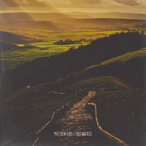 They Walked by Simon Kafka, Matthew Kaff