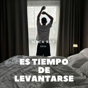 Es Tiempo de Levantarse by Macarrafia