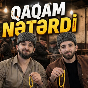 Mənim Qaqam Nətərdi by Həsrət Music