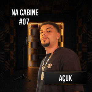 #07 Na Cabine - Assombração by 6K, AçúK, Fariaz Bolt