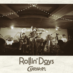 Rollin’ Days by Caravan