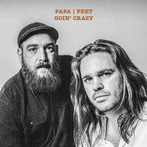 Goin' Crazy by PAPA | PEET