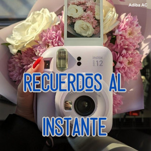RECUERDOS AL INSTANTE by RUBI cdmx