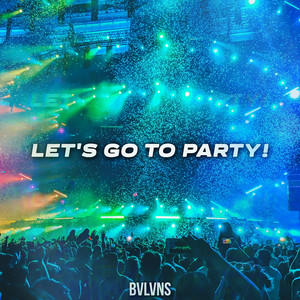 Let's Go to Party!