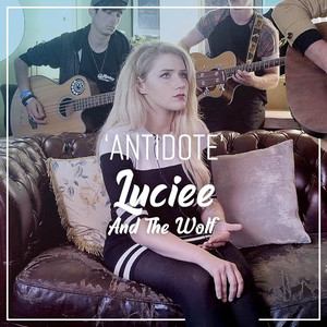 Antidote - Acoustic Version by Rap Renditions, Luciee And The Wolf