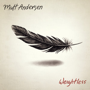 So Easy by Matt Andersen