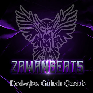 Zawanbeats - Dodagina Gulush Qonub