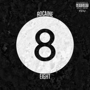 Eight by Rocaine