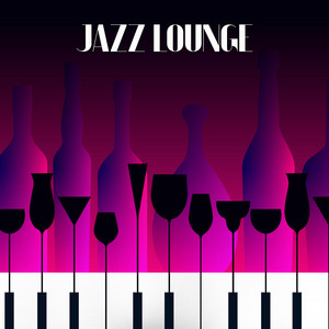 JAZZ LOUNGE: Relaxing Music with Jazzy Touch