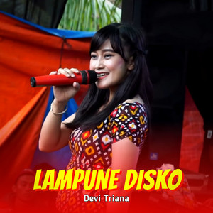 Lampune Disko by Devi Triana