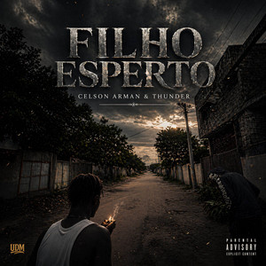 Filho Esperto by Celson Arman, Real Thunder