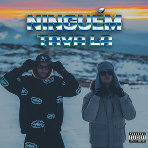 NINGUÉM TAVA LÁ by Pepê Fdb, Drézio