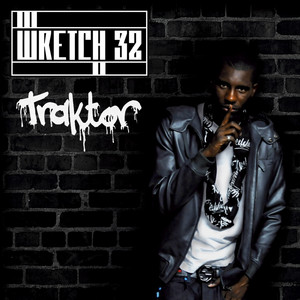 Wretch 32 - Traktor (feat. Temilaye) [Traktor]