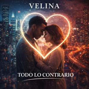Todo Lo Contrario by VELINA