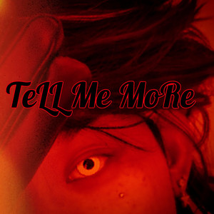 TeLL Me MoRe by Dohst