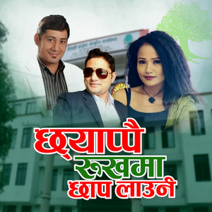 Navaraj Panta - Chhyappai Rukhma Chhap Launi