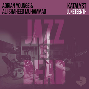 Juneteenth by Katalyst