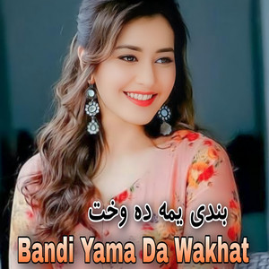 Kobra Khan - Bandi Yama Da Wakhat