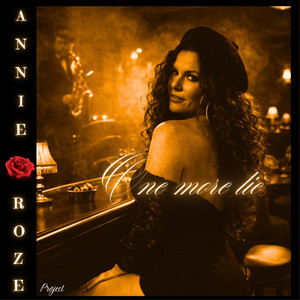 One more lie by Annie Roze Project
