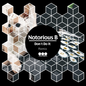 Don't Do It - Original Mix