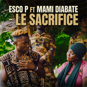 Le sacrifice by Esco P, Mami diabate