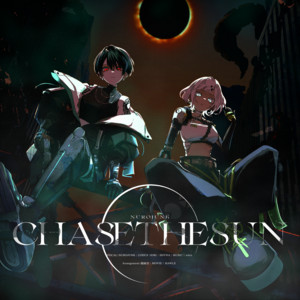 Chase the Sun by NUROJUNK