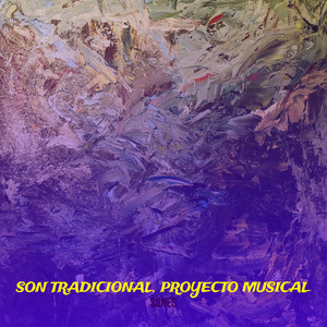 Sones - Son Tradicional. Proyecto Musical