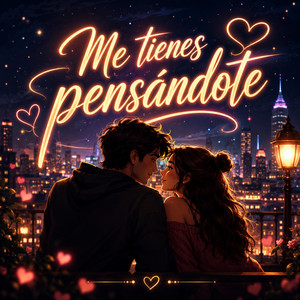 Me tienes Pensándote by Dezzo
