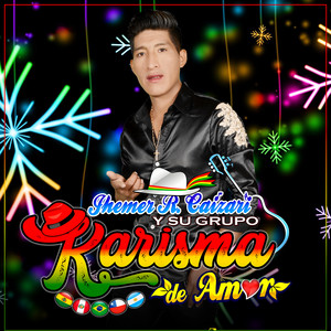 Karisma de Amor - Perdóname