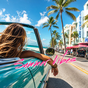 Summer vibes by MRK