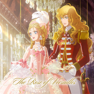 The Rose of Versailles (Movie Edit) - Single by Various Artists