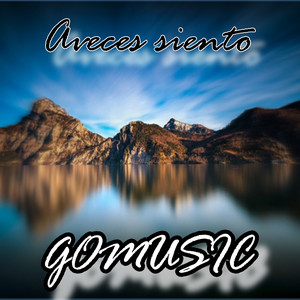 Aveces siento by GOMUSIC Album Cover