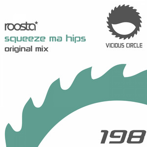 Roosta - Squeeze Ma Hips
