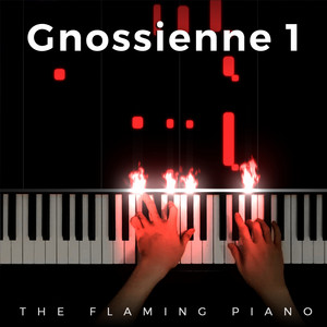 The Flaming Piano - Satie - Gnossienne 1 (piano cover by the Flaming Piano)