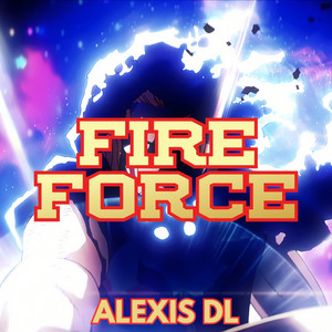 FireForce S3 ep 21 : Arthur VS Dragon EPIC COVER by Alexis DL