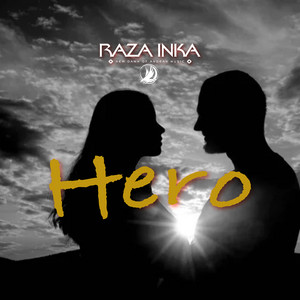 Hero by Raza Inka