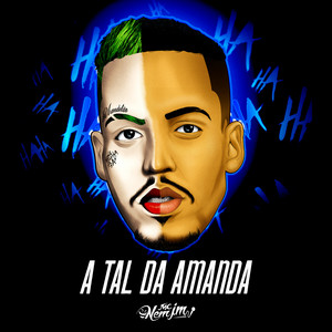 Mc Nem Jm & DJ Mandrake 100% Original - A Tal da Amanda
