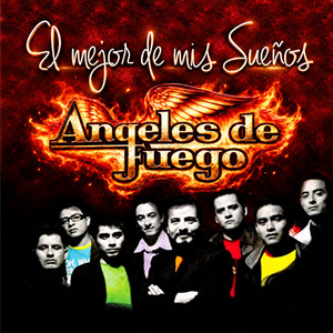 El mejor de mis sueños by Ángeles de fuego
